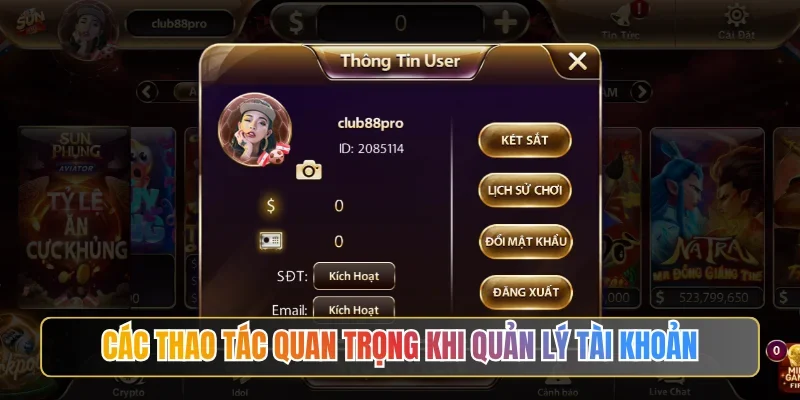 Các thao tác quan trọng khi quản lý tài khoản