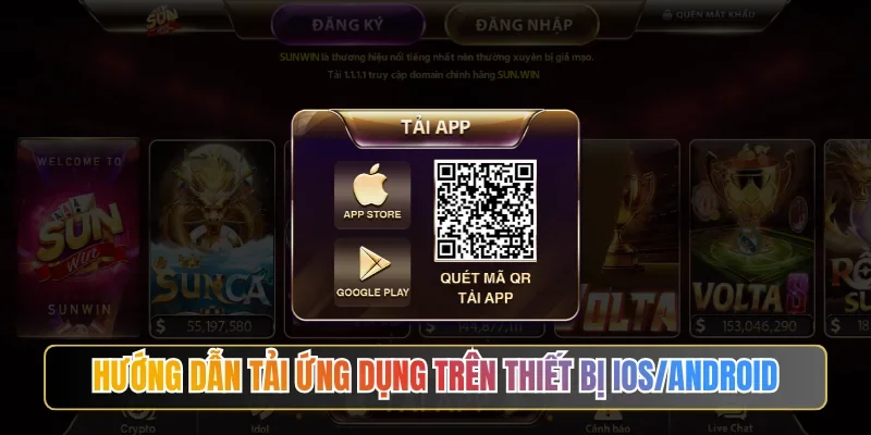 Hướng dẫn tải ứng dụng trên thiết bị iOS/Android
